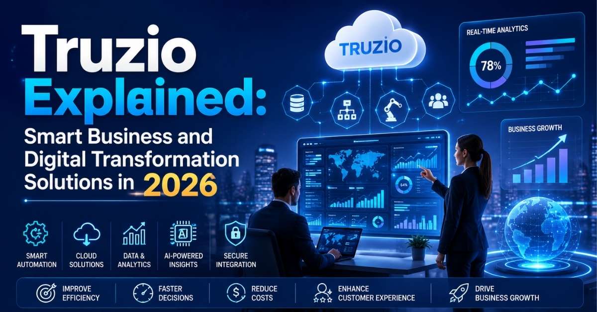Truzio Explained
